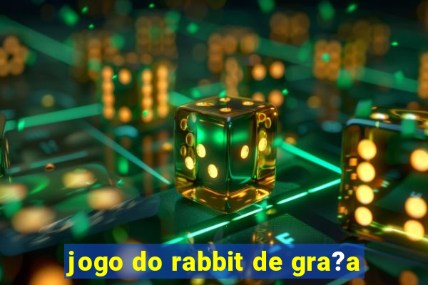 jogo do rabbit de gra?a