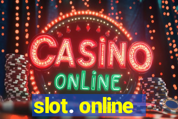 slot. online