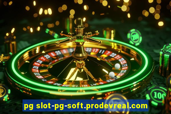 pg slot-pg-soft.prodevreal.com