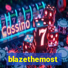 blazethemost