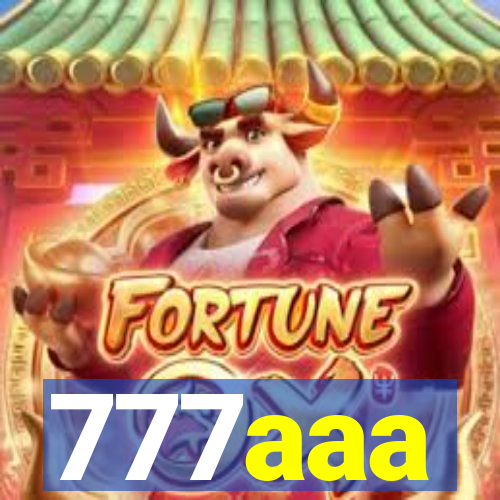 777aaa