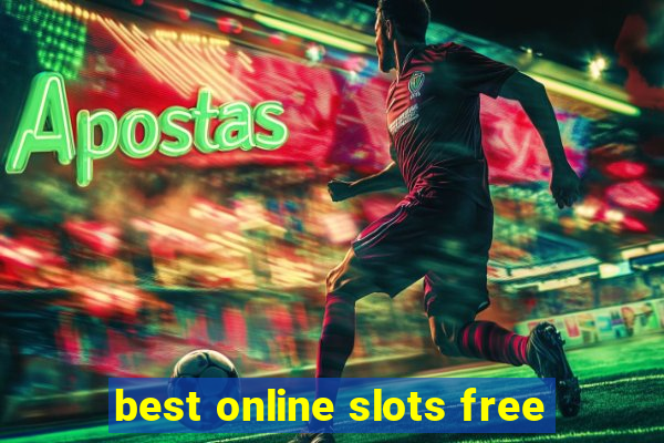 best online slots free