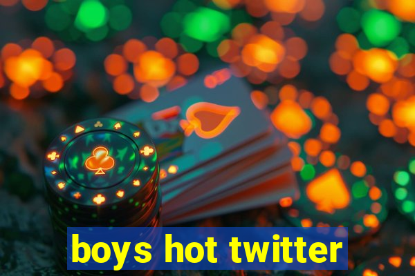 boys hot twitter