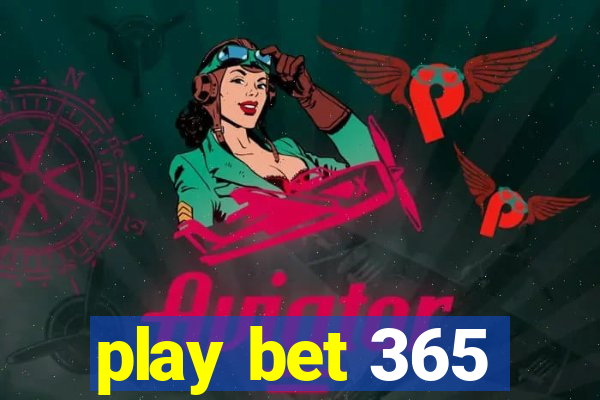 play bet 365