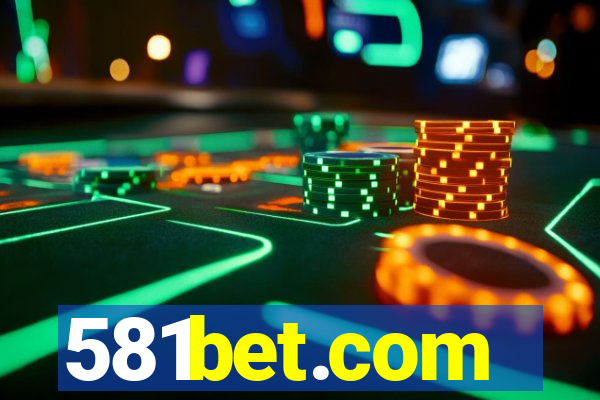 581bet.com