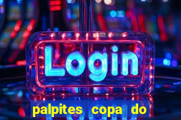 palpites copa do brasil 2024