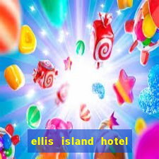 ellis island hotel & casino