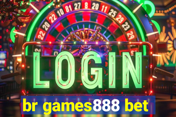 br games888 bet