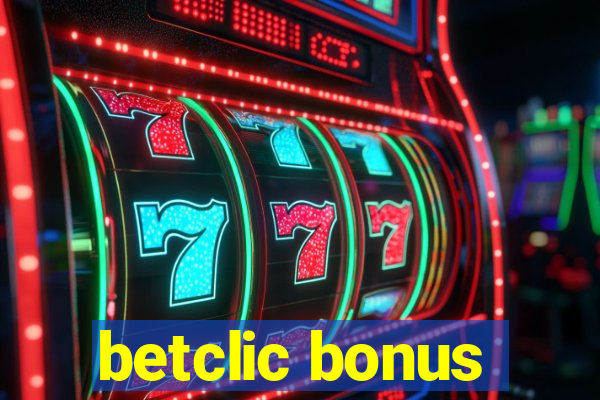 betclic bonus