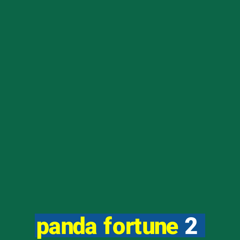 panda fortune 2