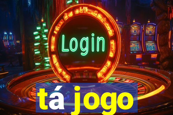 tá jogo