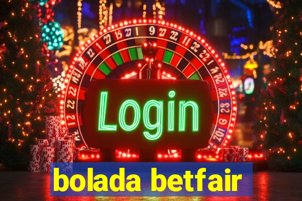 bolada betfair