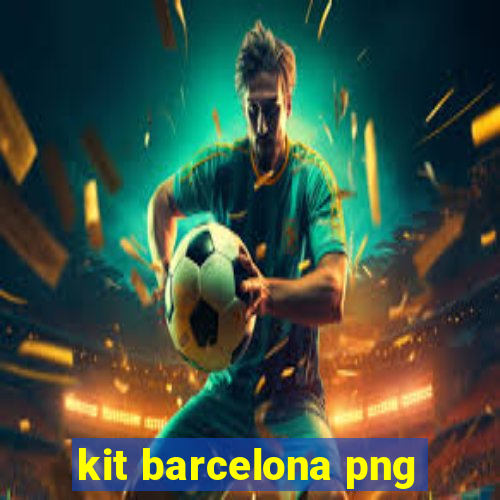 kit barcelona png