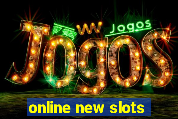 online new slots