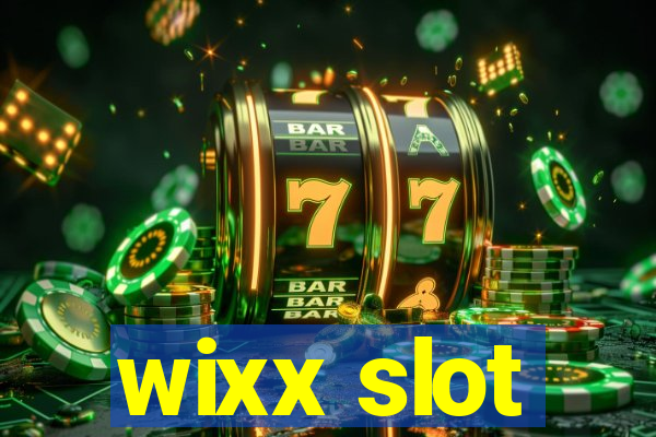 wixx slot