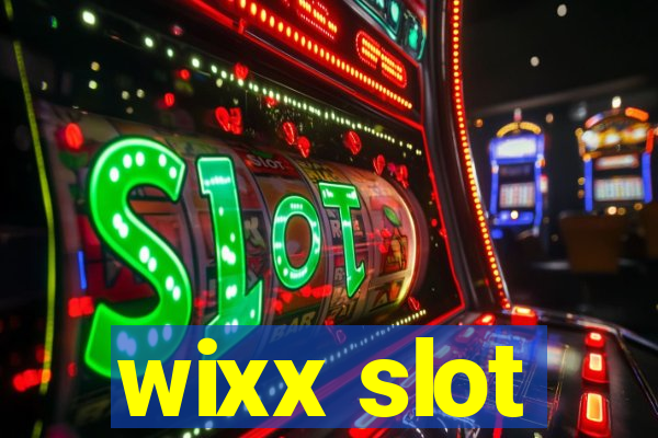 wixx slot