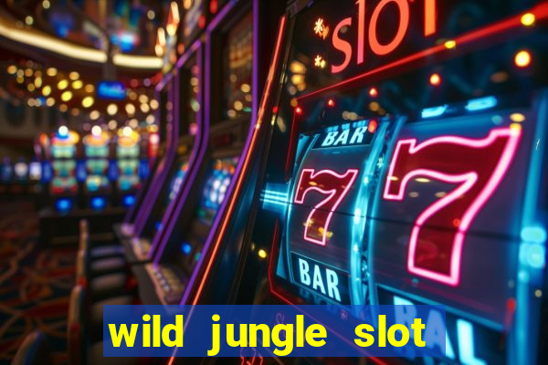 wild jungle slot free play