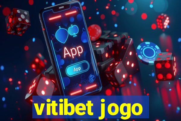 vitibet jogo