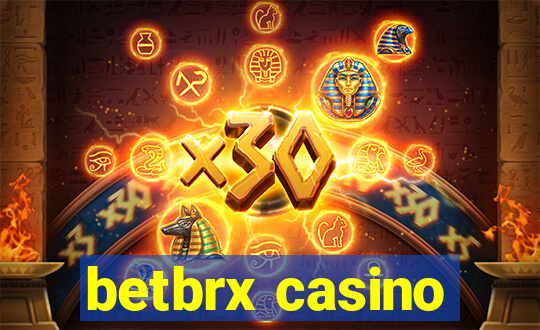 betbrx casino