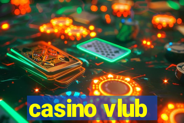 casino vlub