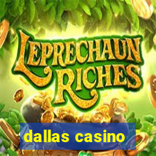 dallas casino