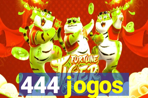 444 jogos