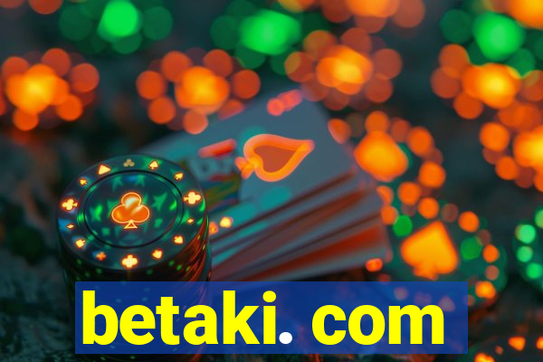 betaki. com