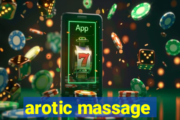 arotic massage