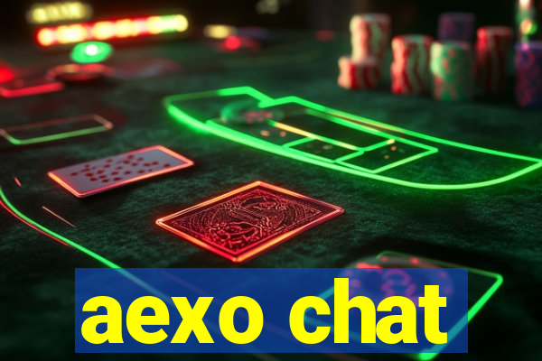 aexo chat