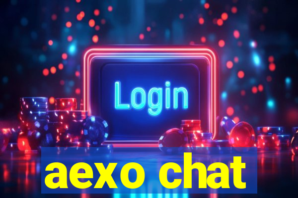 aexo chat