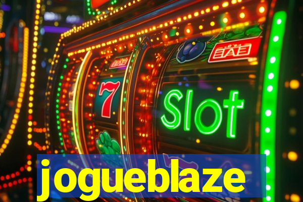 jogueblaze