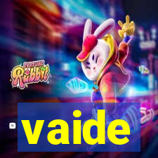 vaide