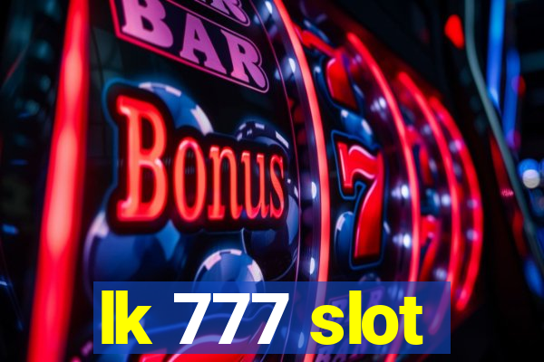 lk 777 slot