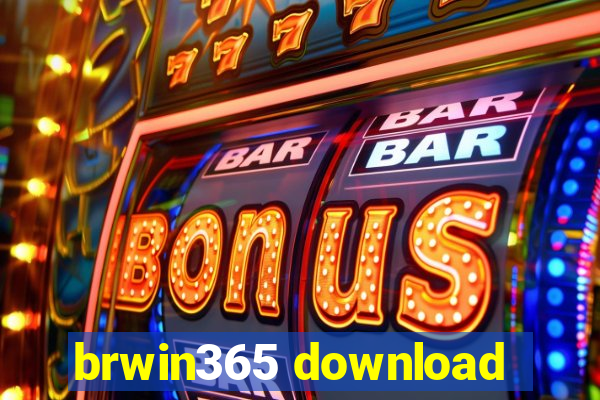 brwin365 download