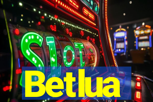 Betlua