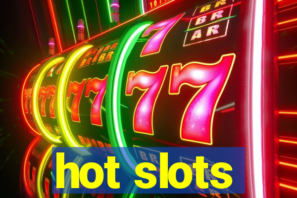 hot slots