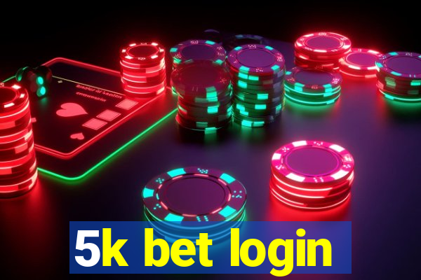 5k bet login