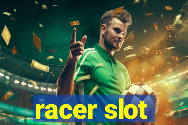 racer slot