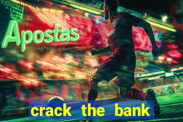 crack the bank hold and win slot