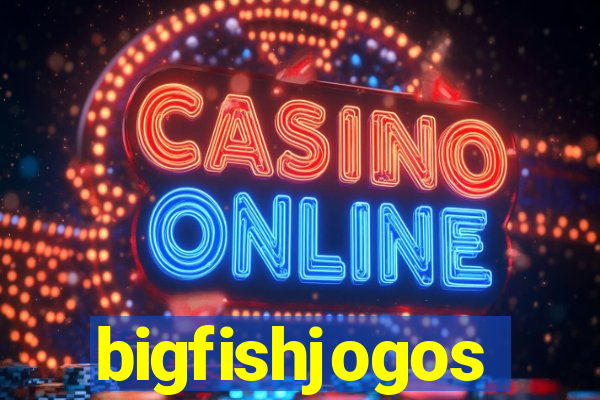 bigfishjogos