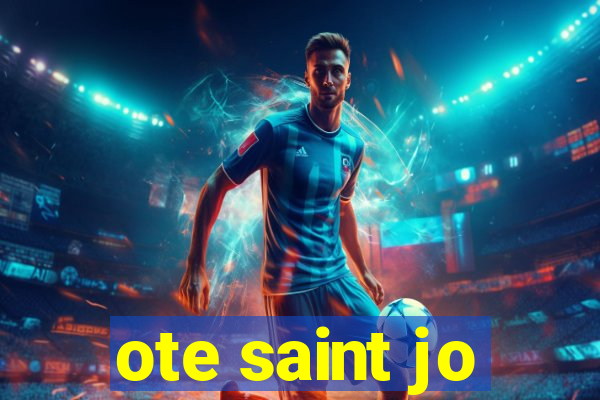 ote saint jo