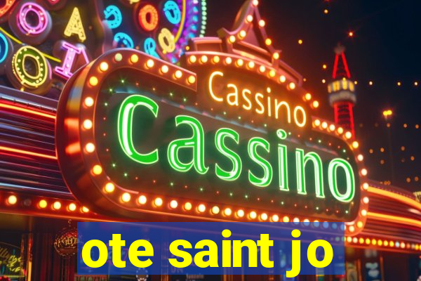 ote saint jo