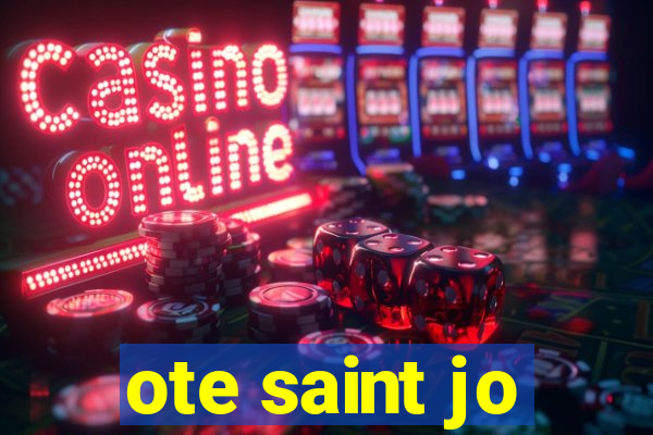 ote saint jo