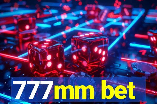 777mm bet