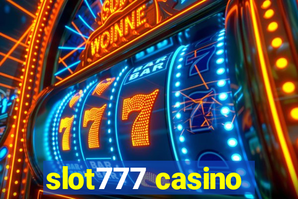 slot777 casino