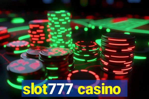 slot777 casino