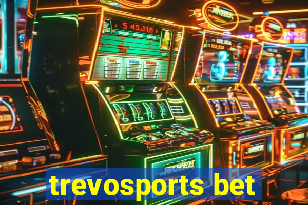 trevosports bet