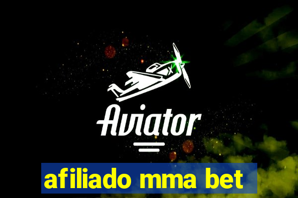 afiliado mma bet