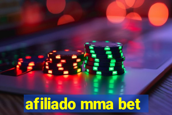 afiliado mma bet