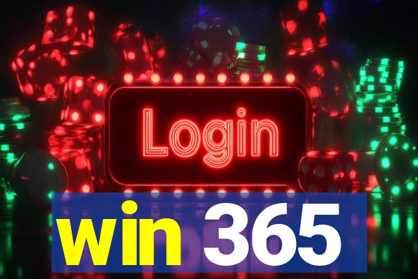 win 365